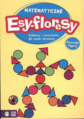 Poznaję figury matematyczne esy-floresy