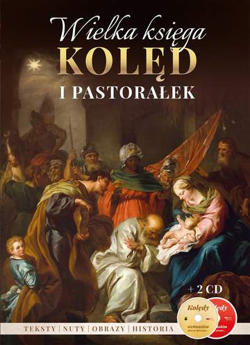 Wielka księga kolęd i pastorałek