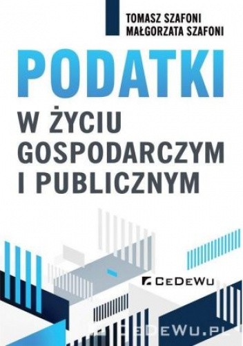 Podatki w życiu gospodarczym i publicznym