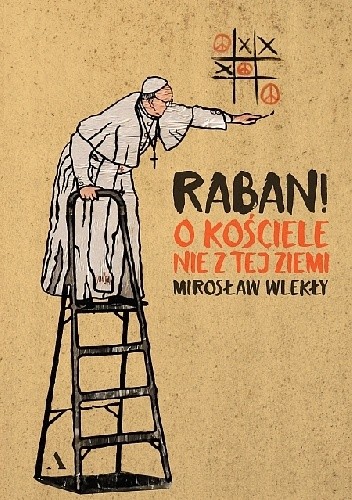 Raban! O kościele nie z tej ziemi