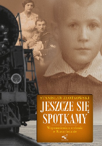 Wspomnienia z zesłania do Kazachstanu