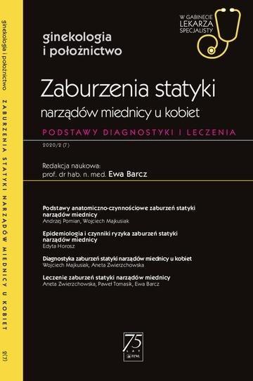 Okładka: Zaburzenia statyki narządów miednicy u kobiet. W gabinecie lekarza specjalisty