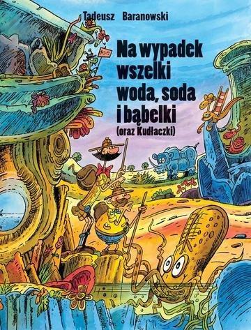 Okładka: Na wypadek wszelki woda, soda i bąbelki wyd. 3