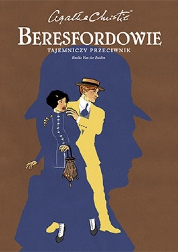 Agatha Christie. Beresfordowie. Tajemniczy przeciwnik