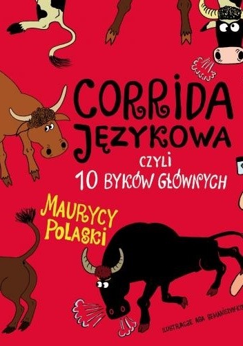 Corrida językowa, czyli 10 byków głównych