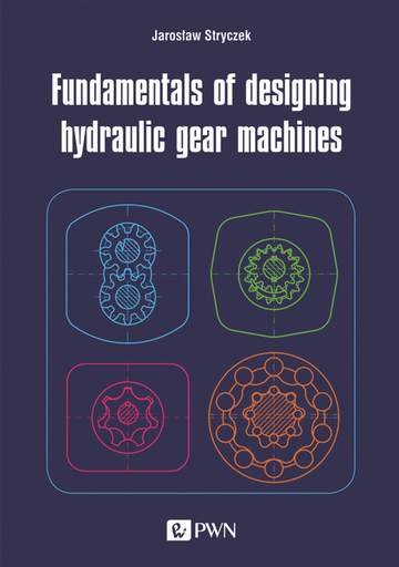 Fundamentals of designing hydraulic gear machines