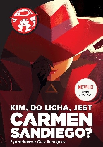 Kim, do licha, jest Carmen Sandiego?