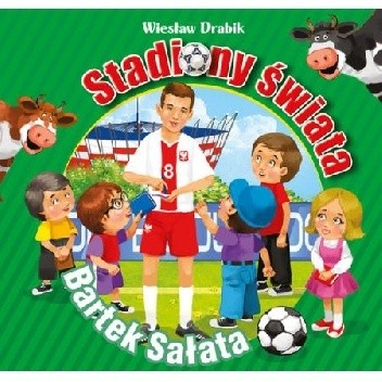 Stadiony świata Bartek Sałata