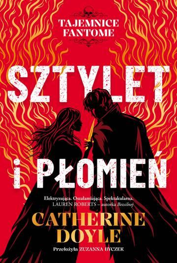 Sztylet i płomień. Tajemnice Fantome. Tom 1