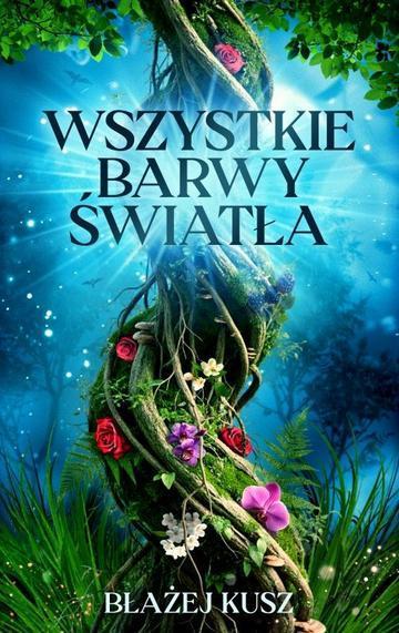 Wszystkie barwy światła