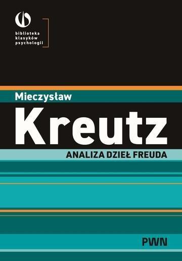 Okładka: Analiza dzieł Freuda. Biblioteka Klasyków Psychologii