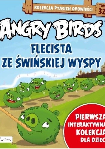 Angry Birds. Flecista ze Świńskiej Wyspy.