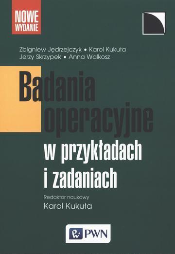 Badania operacyjne w przykładach i zadaniach