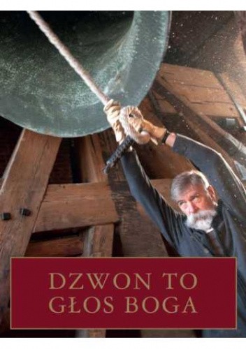 Dzwon to Głos Boga