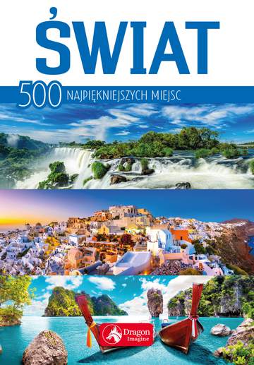 Świat 500 najpiękniejszych miejsc