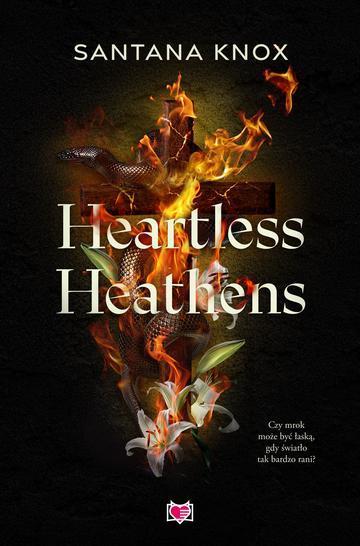 Heartless Heathens