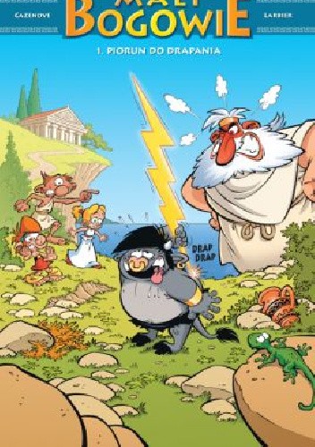 Mali Bogowie. Piorun do drapania. Tom 1