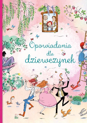 Opowiadania dla dziewczynek