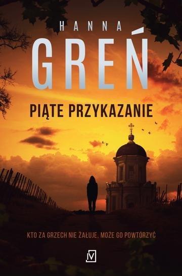 Okładka: Piąte przykazanie. Dioniza Remańska. Tom 3 wyd. 2026