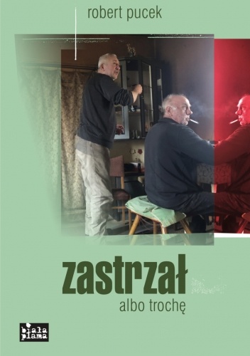 Zastrzał albo trochę