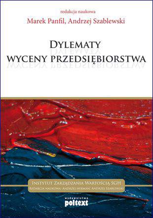 Dylematy wyceny przedsiębiorstwa