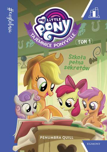 Tajemnice Ponyville. Szkoła pełna sekretów. My Little Pony