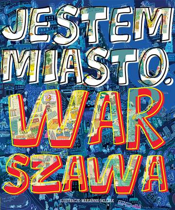 Warszawa jestem miasto