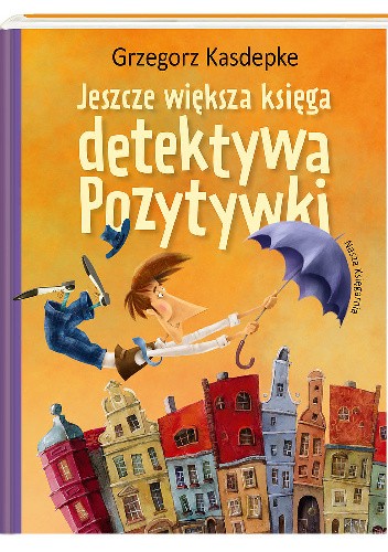 Jeszcze większa księga detektywa Pozytywki