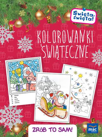 Kolorowanki świąteczne święta święta zrób to sam