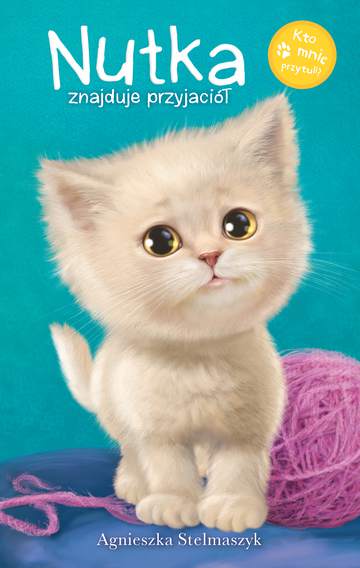 Nutka znajduje przyjaciół kto mnie przytuli