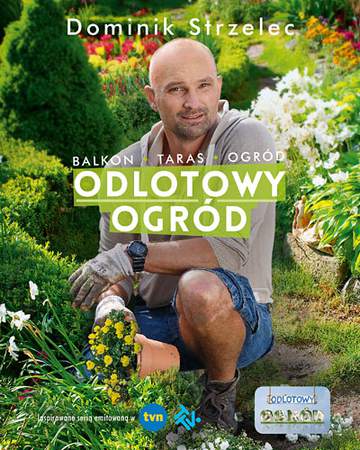 Odlotowy ogród