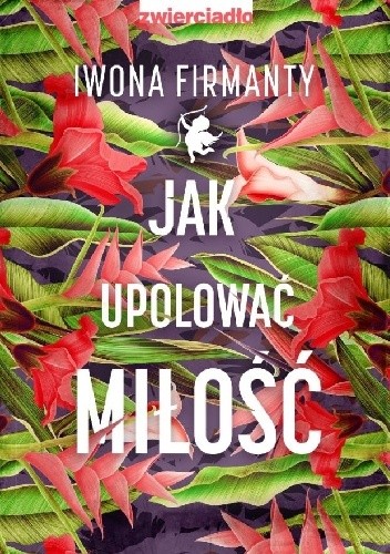 Jak upolować miłość