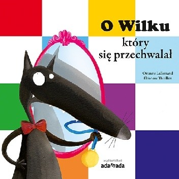 O Wilku, który si.ę przechwalał