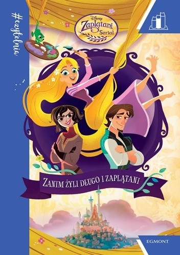 Zanim żyli długo i zaplątani