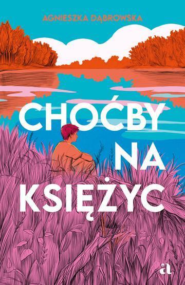 Choćby na księżyc