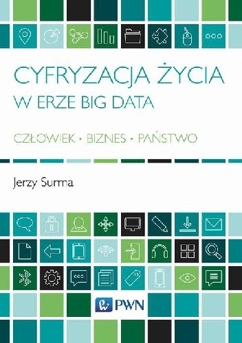 Cyfryzacja życia w erze Big Data