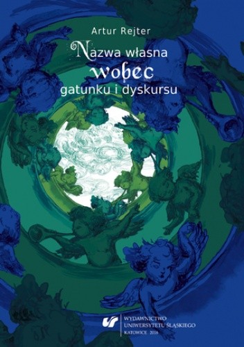 Nazwa własna wobec gatunku i dyskursu