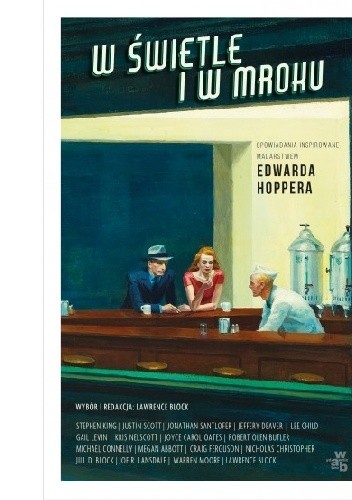 W świetle i w mroku. Opowiadania inspirowane malarstwem Edwarda Hoppera