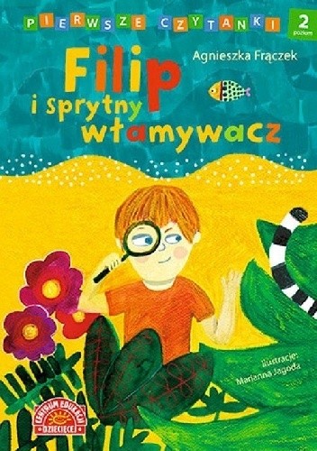 Filip i sprytny włamywacz