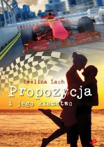 Propozycja i jego kłamstwo