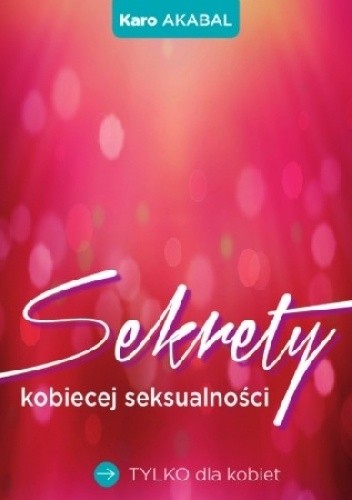 Sekrety kobiecej seksualności