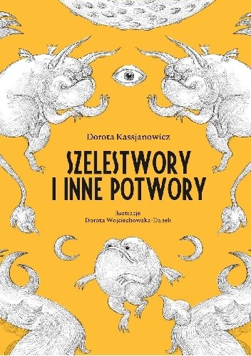 Szelestwory i inne potwory