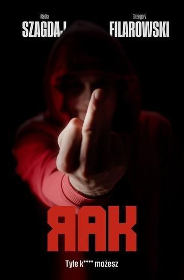 Okładka: Tyle k**** możesz. Rak. Tom 4