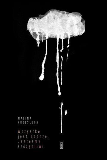 Wszystko jest dobrze. Jesteśmy szczęśliwidrama