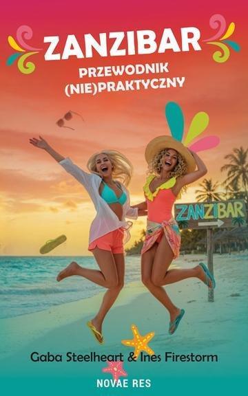 Okładka: Zanzibar: przewodnik (nie)praktyczny