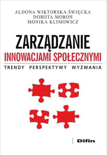 Zarządzanie innowacjami społecznymi trendy perspektywy wyzwania