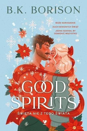 Okładka: Good Spirits. Święta nie z tego świata