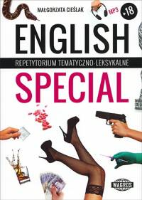 English Special Repetytorium tematyczno – leksykalne  (+mp3)