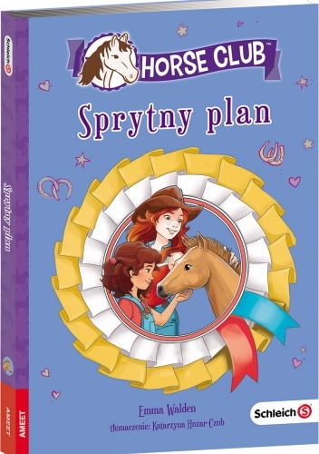 Horse Club. Sprytny plan