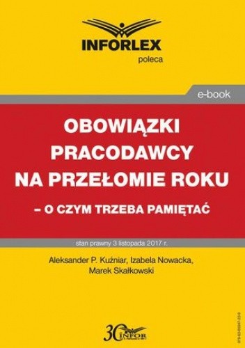Obowiązki pracodawcy na przełomie roku  o czym trzeba pamiętać